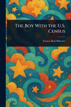 The Boy With the U.S. Census