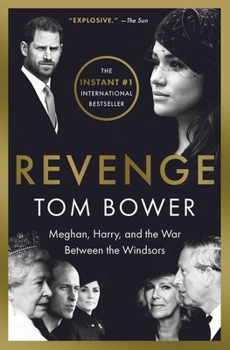 Paperback Revenge: Meghan, Harry, and the War Between the Windsors Book