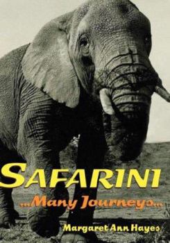 Hardcover Safarini: Many Journeys Book