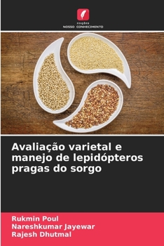 Paperback Avaliação varietal e manejo de lepidópteros pragas do sorgo [Portuguese] Book