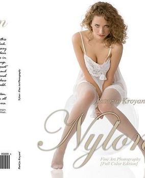 Nylon - Fine Art Photography [Full Color Edition]