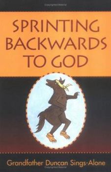 Paperback Sprinting Backwards to God Book