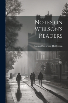 Paperback Notes on Willson's Readers Book