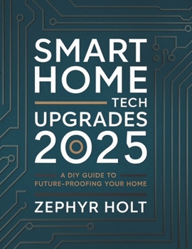 Paperback Smart Home Tech Upgrades for 2025 Book