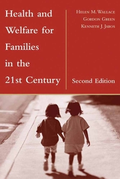 Paperback Health and Welfare for Families in the 21st Century Book