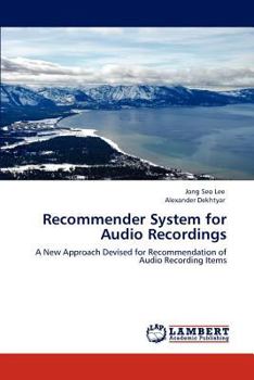 Paperback Recommender System for Audio Recordings Book