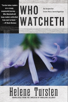Who Watcheth - Book #9 of the Inspector Huss