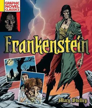 Hardcover Graphic Novel Classics: Frankenstein Book