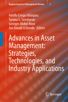 Hardcover Advances in Asset Management: Strategies, Technologies, and Industry Applications Book