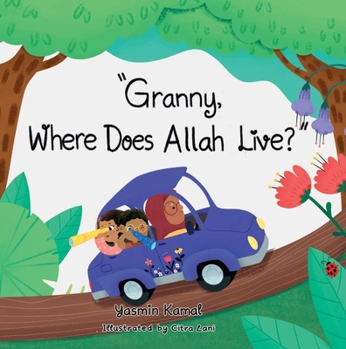 Paperback Granny, Where Does Allah Live? Book