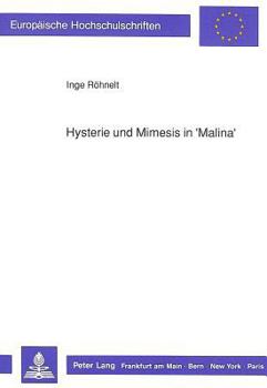 Paperback Hysterie Und Mimesis in «Malina» [German] Book