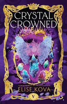 Paperback Crystal Crowned Book