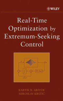 Hardcover Real-Time Optimization by Extremum-Seeking Control Book