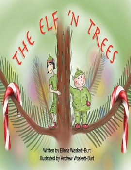 Paperback The Elf 'n Trees Book
