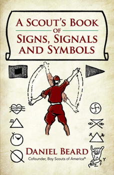 Paperback A Scout's Book of Signs, Signals and Symbols Book