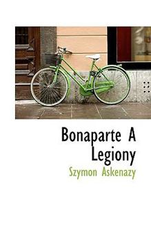 Paperback Bonaparte a Legiony Book