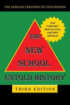 Paperback The New School Untold History: Third Edition Book
