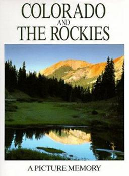 Hardcover Colorado and the Rockies: Picture Memory Book