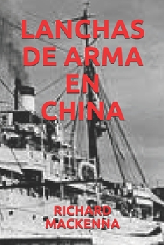 Paperback Lanchas de Arma En China [Galician] Book