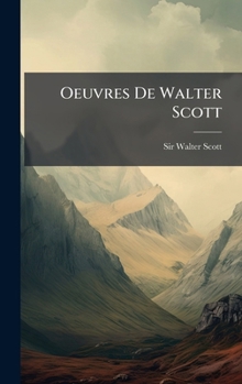 Hardcover Oeuvres De Walter Scott [French] Book