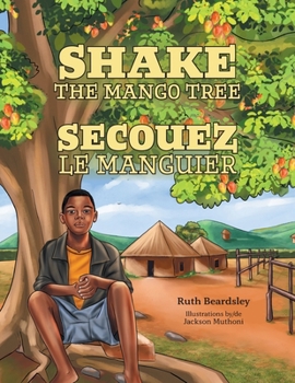Paperback Shake the Mango Tree [French/English Edition] Book