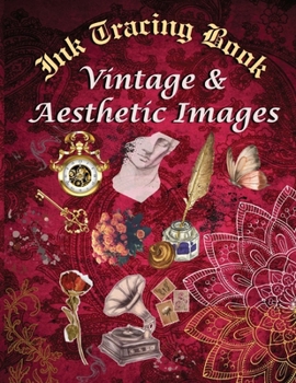 Paperback Ink Tracing Book Vintage & Aesthetic Images Book