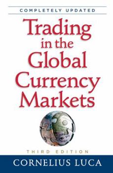 Hardcover Trading in the Global Currency Markets Book
