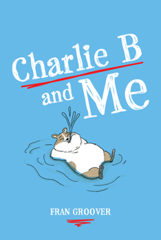 Paperback Charlie B and Me Book