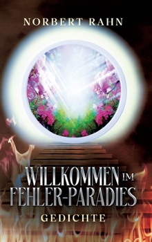 Hardcover Willkommen im Fehler-Paradies: Gedichte [German] Book