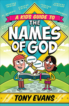 A Kid's Guide to the Names of God - Book  of the A Kid's Guide to