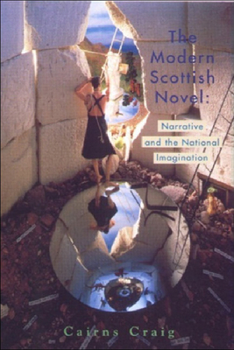 Paperback The Modern Scottish Novel: Narrative and the National Imagination Book