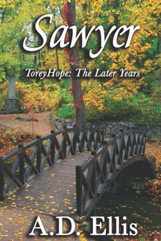 Sawyer - Book #2 of the Torey Hope: The Later Years