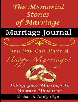 Hardcover The Memorial Stones of Marriage: Journal Book