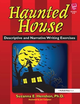 Paperback Haunted House: Descriptive and Narrative Writing Exercises Book