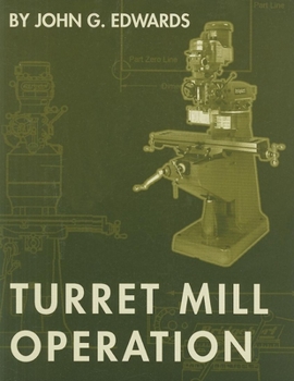 Paperback Turret Mill Operation Book