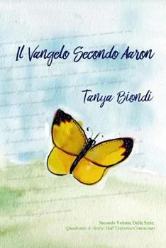 Paperback Il Vangelo Secondo Aaron [Italian] Book