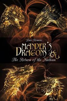 Mander's Dragons: The Return of the Nathum