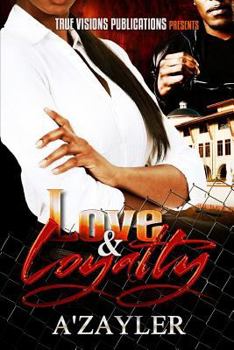 Paperback Love and Loyalty Book