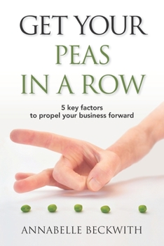 Paperback Get Your Peas in a Row Book