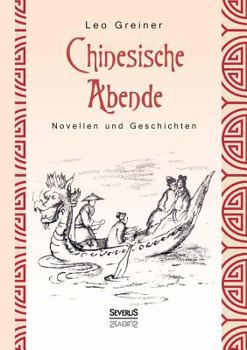 Paperback Chinesische Abende: Novellen und Geschichten [German] Book
