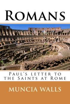 Paperback Romans: Paul's letter to the Saints at Rome Book