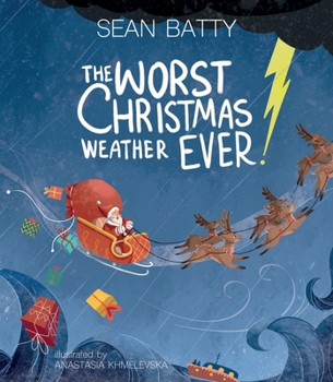 Paperback The Worst Christmas Weather EVER! Book