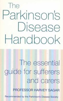 Paperback New Parkinson's Disease Handbook: Essential Guide for Sifferers and Carers Book