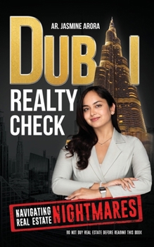Dubai Realty Check: Navigating Real Estate Nightmares