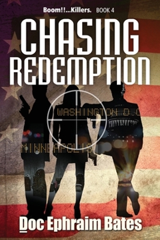 Chasing Redemption (Boom!!...Killers. series)