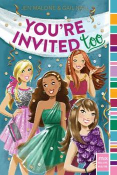 You're Invited Too - Book #2 of the RSVP 