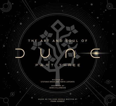 Hardcover The Art and Soul of Dune: Part Three Book