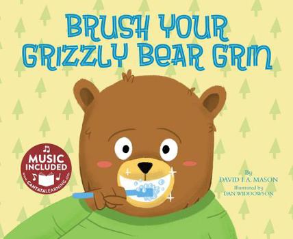 Paperback Brush Your Grizzly Bear Grin Book