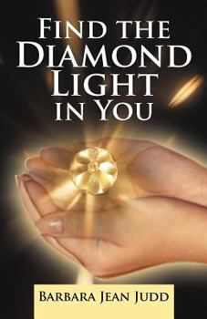 Paperback Find the Diamond Light in You Book
