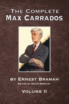 Paperback The Complete Max Carrados - Volume II Book